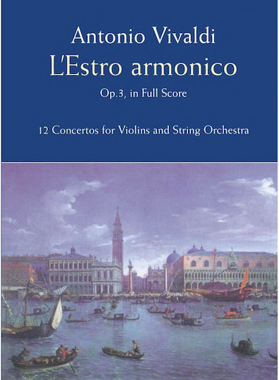 Dover Publications Vivaldi Antonio L' Estro Armonico Op.3 Full Score