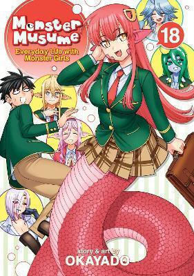 Monster Musume Vol 18 Okayado Llc, Okayado Seven Seas Entertainment Vol. 18