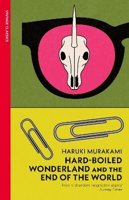 Hard-boiled Wonderland And The End Of The World Haruki Murakami Vintage Classics