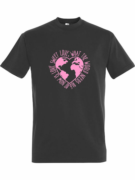 Унисекс T-shirt "What World Needs Right Now Is ...