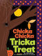 Chicka Chicka Tricka Treat Julien Chung