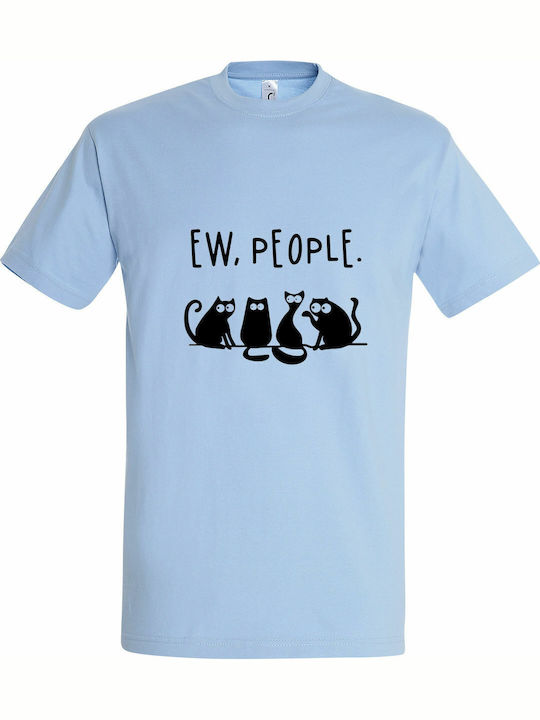 Unisex Organisches T-Shirt "Ew People Cats Talk...