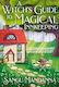 A Witch's Guide To Magical Innkeeping A Cosy Heartfelt Witchy Romance From Author Very Secret Society Irregular Witches Sangu Mandanna A Witch's Guide To Magical Innkeeping A Cosy Heartfelt Witchy Romance From The Author Of The Very Secret Society Of Irregular Witches Sangu Mandanna