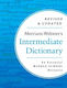 Merriam-webster's Intermediate Dictionary An Essential Middle School Resource