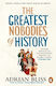 The Greatest Nobodies Of History Minor Characters From Major Moments Adrian Bliss