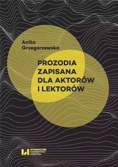 Prozodia Zapisana Dla Aktorów I Lektorów