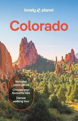 Lonely Planet Colorado - Lonely Planet Global Limited - Paperback / Softback