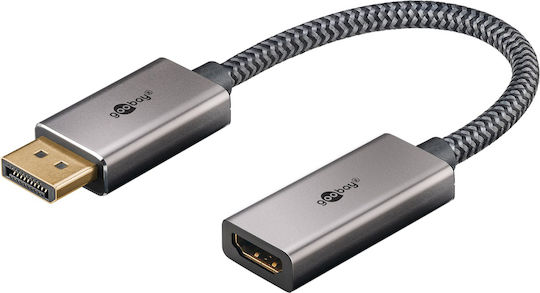 Goobay Converter DisplayPort / HDMI male to DisplayPort / HDMI female Gray 1pcs 75271
