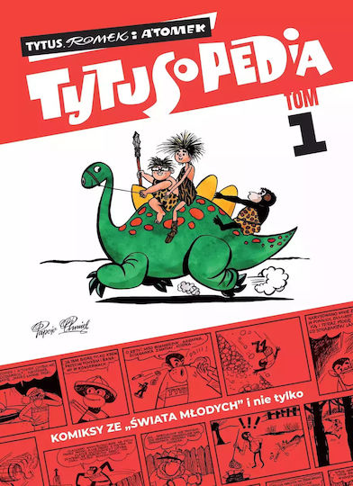 Tytusopedia. Tom 1