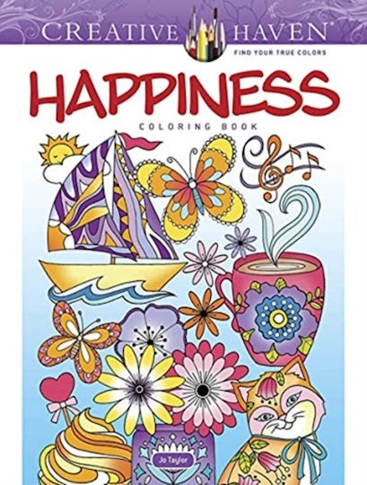 Creative Haven Happiness Coloring Book - Dover Publications Inc. - Paperback / Softback Creative Haven Happiness Coloring Book - Dover Publications Inc. - Paperback / Softback