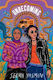 Unbecoming Seema Yasmin Simon & Schuster Books For Young Readers