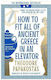 How To Fit All Of Ancient Greece In An Elevator - Harpercollins Publishers - Paperback / Softback