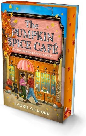 The Pumpkin Spice Cafe (deluxe Edition) (dream Harbor, Book 1)