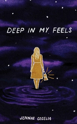 Deep In My Feels Jennae Cecelia Andrews Mcmeel Publishing