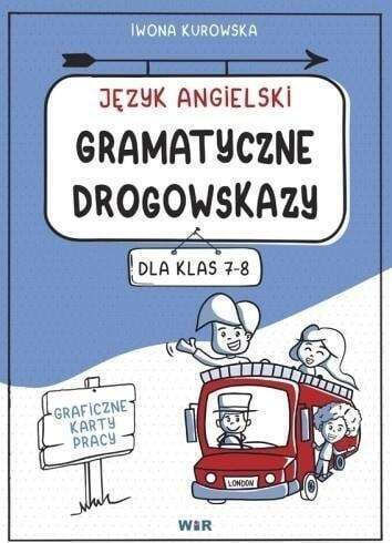 Język Angielski. Gramatyczne Drogowskazy