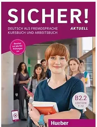 Sicher Aktuell B2.2 Kursbuch Arbeitsbuch Mit Audios Online