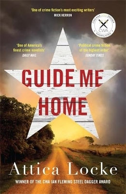 Guide Me Home Attica Locke Viper Guide Me Home Attica Locke Viper