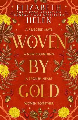 Woven By Gold (beasts Of The Briar, Book 2) Elizabeth Helen Magpie