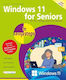 Windows 11 For Seniors In Easy Steps: Covers The Windows 11 2024 Update Nick Vandome In Easy Steps Limited