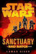 Star Wars: Sanctuary: A Bad Batch Novel Lamar Giles Del Rey
