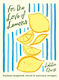 For The Love Of Lemons Italian-inspired Sweet And Savoury Recipes Letitia Clark Uk