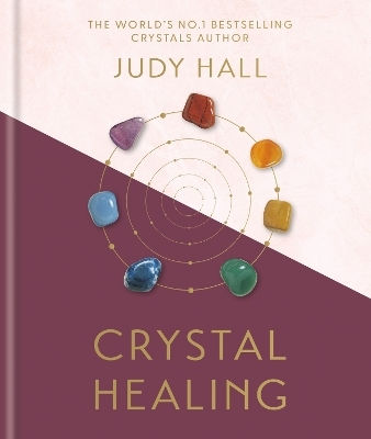 Crystal Healing Judy Hall Godsfield Press Ltd