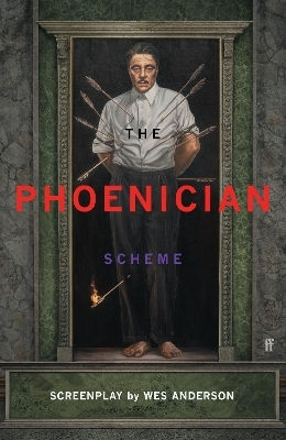 The Phoenician Scheme Wes Anderson Faber & Faber