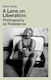 A Lens On Liberation Photography As Resistance Mark Sealy