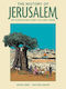 The Of Jerusalem An Illustrated Story Of 4,000 Years Vincent Lemire Comicarts
