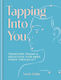 Tapping Into You Transform Trauma And Rediscover Your Inner Power Through Eft Sarah Tobin Ltd