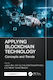 Applying Blockchain Technology: Concepts And Trends Auerbach