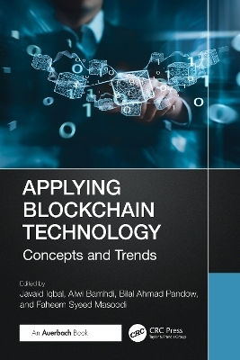Applying Blockchain Technology: Concepts And Trends Auerbach
