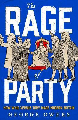 The Rage Of Party George Owers