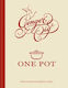 Ginger Pig One Pot More Than 140 Deliciously Simple One-pot Recipes Rebecca Seal
