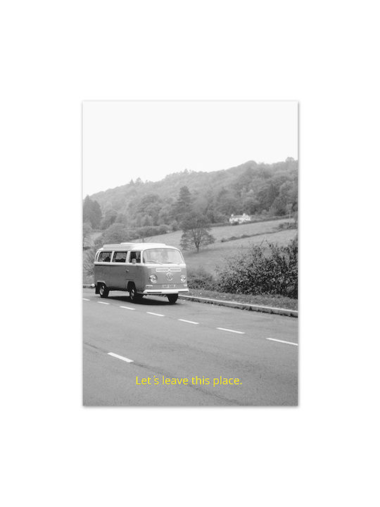 Poster Let's Leave This Place Fotopapier 70x100