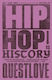 Hip-hop Is History: The New York Times Bestseller Ben Greenman White Rabbit