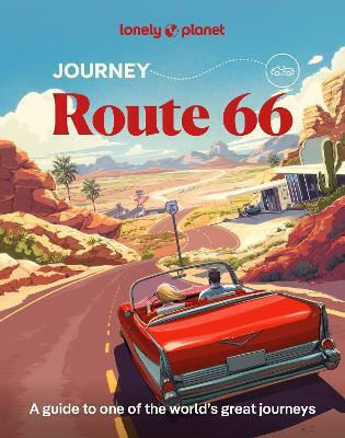 Lonely Planet Journey Route 66 - Lonely Planet Global Limited - Paperback / Softback