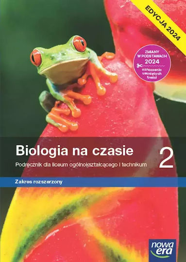 Biologia Na Czasie 2. Liceum I Technikum. Podręcznik. Zakres Rozszerzony. Edycja 2024