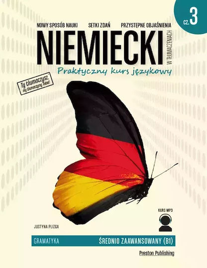 Niemiecki W Tłumaczeniach. Gramatyka. Część 3. Poziom B1