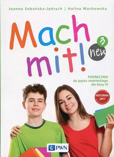 Mach Mit! Neu 3. Język Niemiecki. Klasa 6. Podręcznik