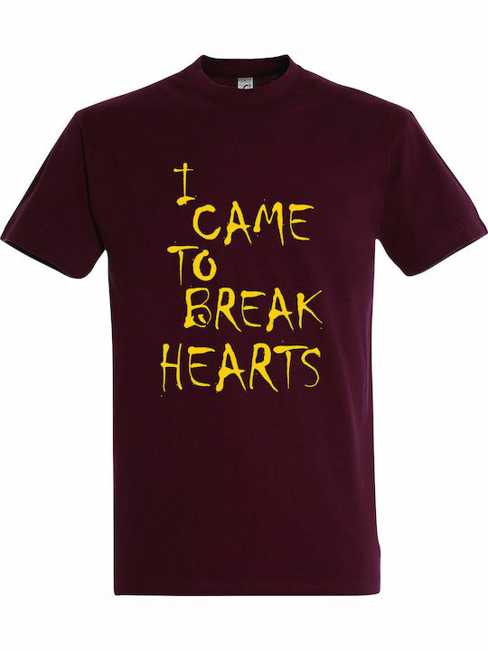 Unisex T-shirt "I Came To Break Hearts" Burgundy