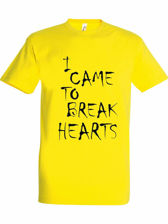 Unisex T-shirt "I Came To Break Hearts" Lemon