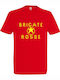 T-shirt Unisex " Brigate Rosse Ερυθρές Ταξιαρχίες " Red