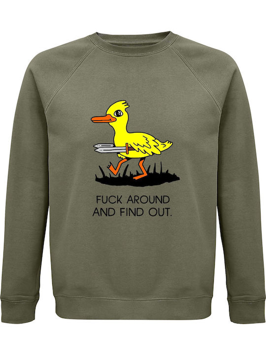 Unisex Organic Cotton Sweatshirt Fuck Around Fi...