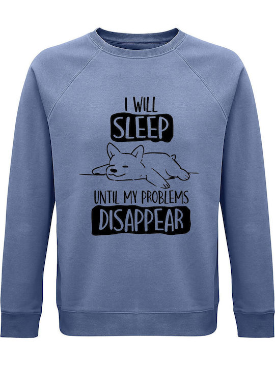 Unisex Organic Cotton Sweatshirt I Will Sleep U...