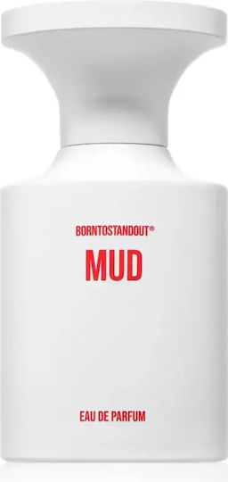 Unisex Eau De Parfum Borntostandout Mud 50 Ml