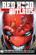 Red Hood +& The Outlaws The New 52 Omnibus, Vol. 1 Omnibus vol 01 2025 Edition hardcover HC