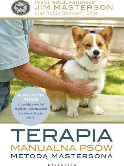 Terapia Manualna Psów Metodą Mastersona