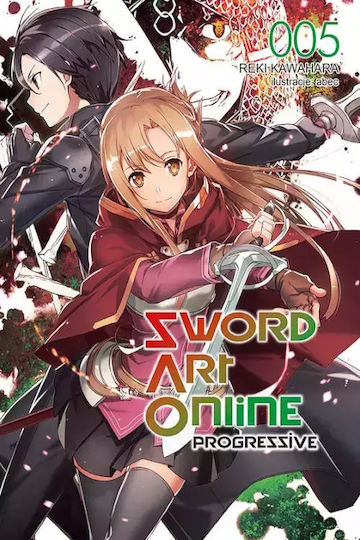 Sword Art Online: Progressive 5 Sword Art Online: Progressive 5