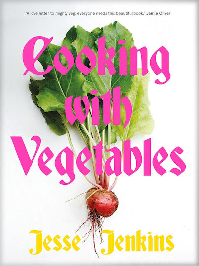 Vegetables Sunday Times Bestseller Cooking With Vegetables The Sunday Times Bestseller
